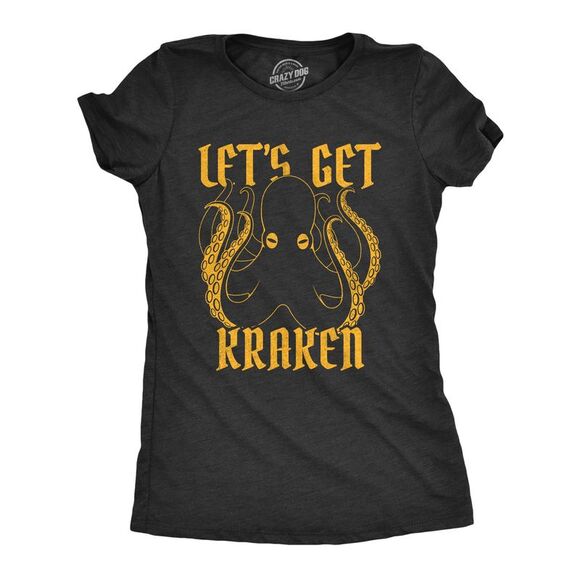 Womens Let's Get Kraken T Shirt Funny Mythical Octopus Novelty Graphic Tee - Picture 1 of 4